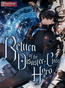 The Return of the Disaster-Class Hero