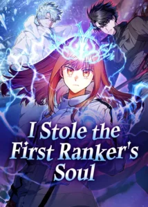 I Stole the Number One Ranker’s Soul
